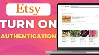 How to Turn ON 2 Factor Authentication on ETSY LATEST