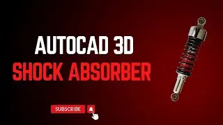 Shock Absorber in AutoCAD 3D
