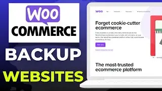 How to Backup WooCommerce Website