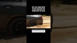 My C63 AMG Sinks In The Dirt... 