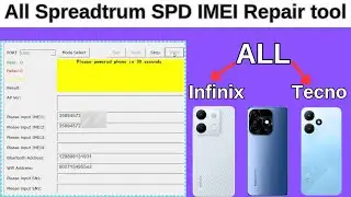 All Spreadtrum SPD IMEI Repair Free  tool / Infinix,Tecno spd imei repair