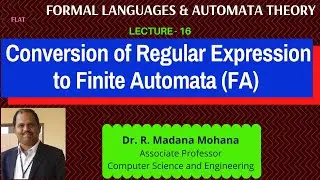 Formal Languages & Automata Theory | Lect-16.Conversion of Regular Expression to Finite Automata(FA)