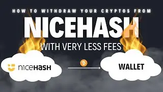 How to withdraw your cryptos from NICEHASH at a very low fee!! | AUMiningIndia | 