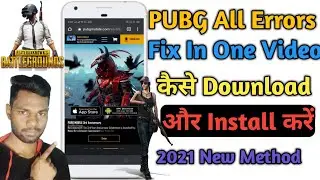 How To Install Pubg Mobile 1.3 2021 | Pubg Mobile All Error Fix 2021|Pubg Mobile Install Kaise Kare