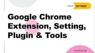 How to use Google Chrome Extension | Chrome Plugins Settings