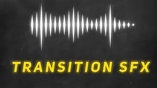25 + Cinematic SFX for Travel Filmmaker | cinematic transition
