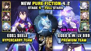 E0 Seele Carry W/ DHPT & E0 Silver Wolf LV.999 Team (3 Stars) Pure Fiction 4 Honkai Star Rail 4.2