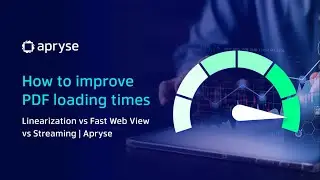 Improve PDF loading times - Linearization vs Fast Web View vs Streaming vs Chunking - PDFTron
