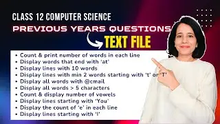 QUESTIONS & PROGRAMS on TEXT FILE | Class 12 Computer Science | ENGLISH