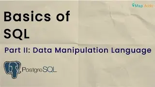 Basics of SQL query | Data Manipulation Language | Map Adda