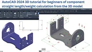 AutoCAD 2024 3D Tutorial for Beginners | sheet metal component 3d modeling