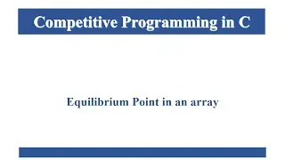 Equilibrium Point in an array