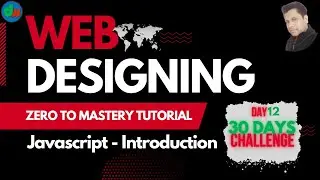 Day 12 - JavaScript Introduction | Learn the Basics of JavaScript Programming