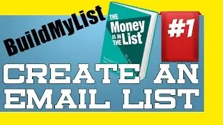 Create An Email List - BuildMyList - What Is Email Marketing