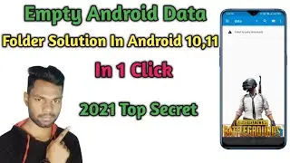 Android 11 data file not show 2021 | Android OBB file ka data kaise show karega 2021