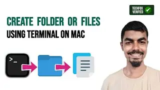 How to Create a Folder or File Using Terminal on Mac Easily?