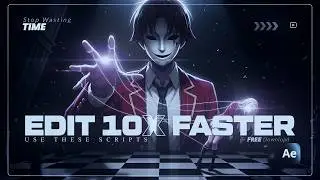 Edit 10X Faster in After Effects Using These Scripts | Free Download