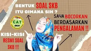 PREDIKSI DAN KISI KISI SOAL SKB CPNS 2020 TERBARU SESUAI PERMENPAN!