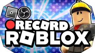 🔴 How To Record ROBLOX With OBS (2026) | Record ROBLOX on PC (NO LAG) ✅