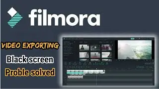 Filmora black screen problem,filmora export problem black screen | filmora black screen after export