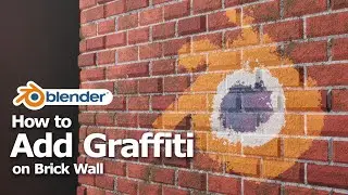 How to Add Graffiti on Brick Wall | Blender Procedural Texture | Adding Graphic or Logo or Decals