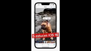 5 astuces iOS 16 