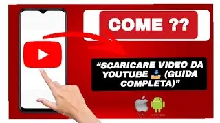 Come scaricare un video da YouTube – Guida completa