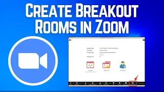 How to Create Breakout Rooms in Zoom