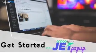 How to get started with Crocoblock JetPopUp for Elementor