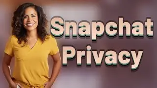 How Do Snapchat Group Privacy Changes Affect Message Visibility?