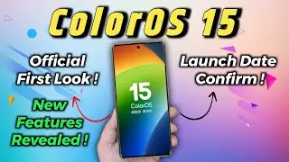 ColorOS 15: Official First Look & Exciting New Features Out Now!