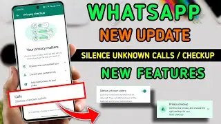 🇮🇳 WhatsApp New Update - End to scam calls on WhatsApp, Finally Most Awaited Features Arrived