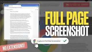 Full Page Screenshots in Chrome No Extension 2026