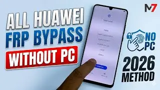 All Huawei FRP Bypass 2026 | Google Account Remove Latest Method | Huawei FRP without PC 