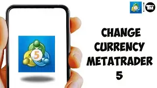 How To Change Currency on MetaTrader 5