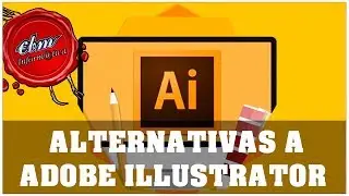 LAS MEJORES ALTERNATIVAS A ADOBE ILLUSTRATOR