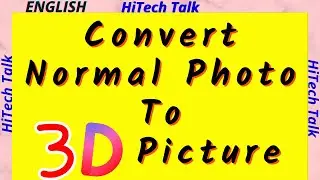 Convert normal photo to Moving photo | Convert normal image into 3D image