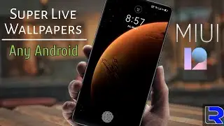 MIUI 12 Super Live Wallpapers for any android phone ft.Realme X2 | NO ROOT