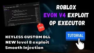 Roblox Evon Executor V4 Download tutorial | Keyless level 8 executor | As powerful as KRNL