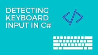 Detecting Keyboard input in Visual Studio (Tutorial, by C#)