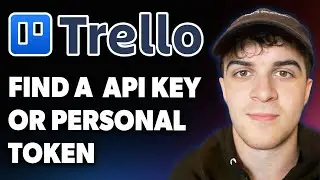 How to Find a Trello API Key or Personal Token [2025 Full Guide]
