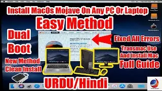 Install MacOs Mojave Clean On Windows PC Dual Boot Urdu/Hindi | MacOs Installation On Window PC 2021