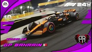 F1 24 - Round 03 Gp Bahrain 🇧🇭 Season 6 • -