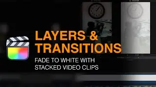Fade to One Colour with Layered Clips [STACK & TRANSITION IN FINAL CUT PRO]