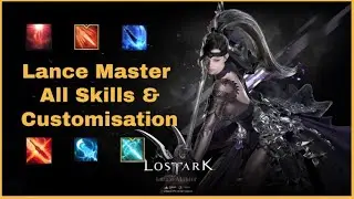 Lost Ark Glaivier (Lance Master) All Skills & Customisation/ Tripods Gameplay (With Timestamp)