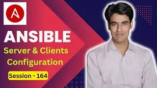 Session - 164 | Ansible Server Configuration in Linux | Ansible Server & Clients | Nehra Classes