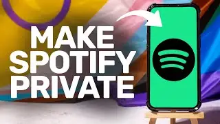 How To Make Spotify Account Private 2026 (iPhone/Android)