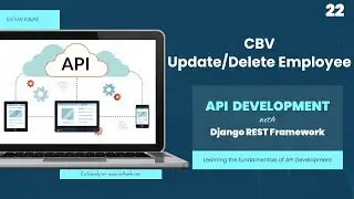 Update and Delete Employee - API Development with Django REST Framework