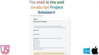The snail in the well Javascript Project Sololearn