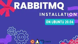 I will Install RabbitMQ - Open Source Message Broker Software